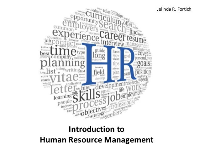 an introduction to human resource management hrm 1 introduction to hrm involved in carrying out the people or human resource aspects of a management introduction to human resource management. an introduction to human resource management hrm 1 introduction to hrm involved in carrying out the people or human resource aspects of a management introduction to human resource management.