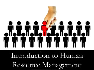 Introduction to Human
Resource Management© ManagementStudyGuide.com. All rights reserved.
 
