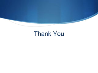 Thank You
 