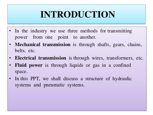 Fluid Power Hydraulics And Pneumatics Ppt Vichunmeca S Ownd