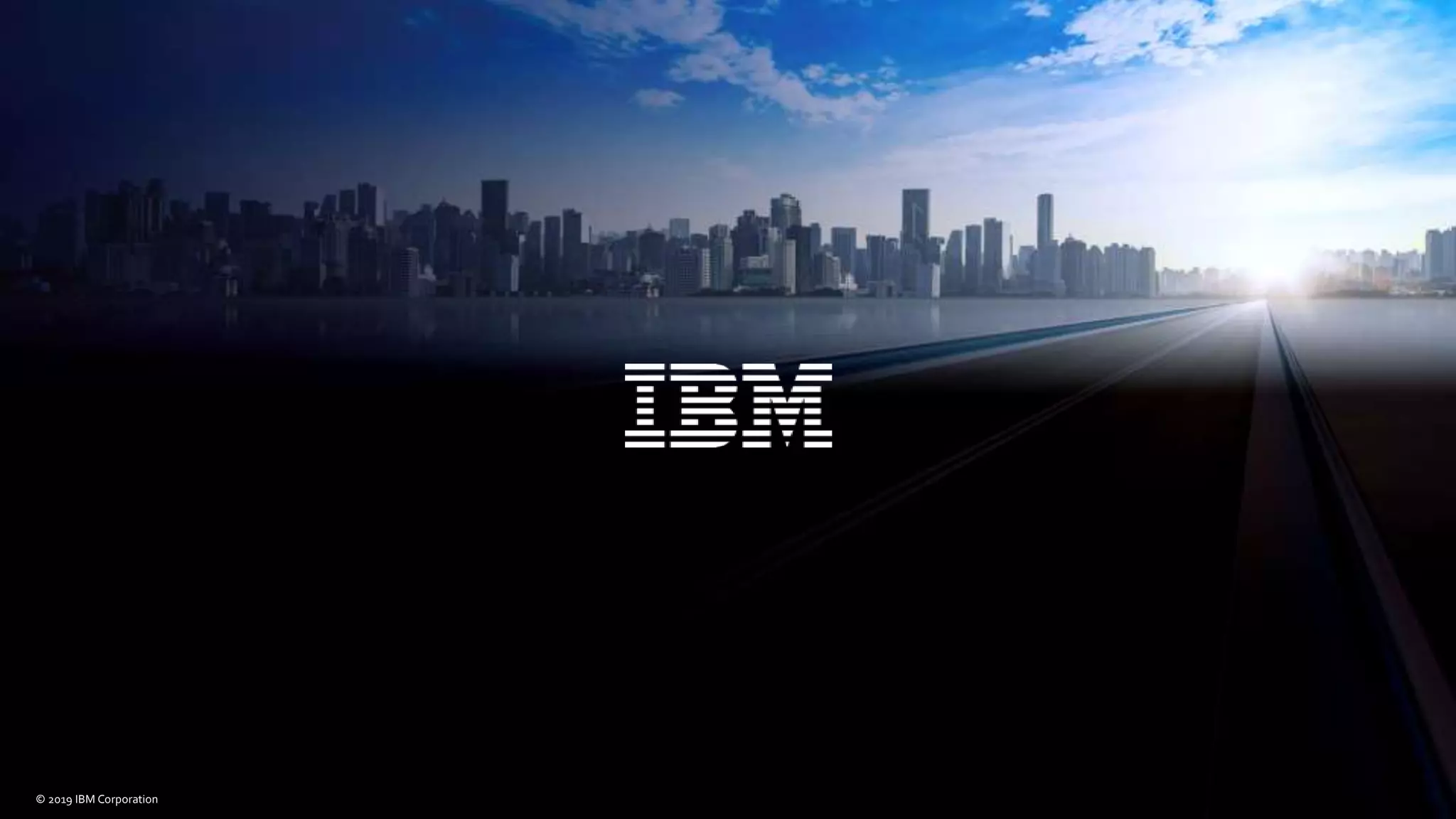 © 2020 IBM Corporation23© 2019 IBM Corporation
 