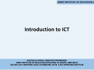Introduction to ICT
 