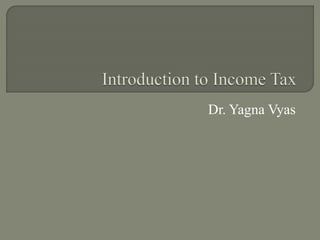 Dr. Yagna Vyas
 