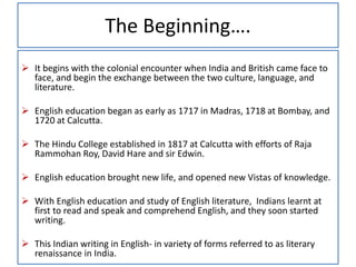 Introduction to indian writing in english  pre-independence