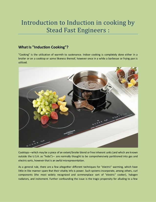 Introduction to induction in cooking by stead fast engineers