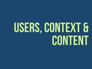 USERS
context content
IA
 