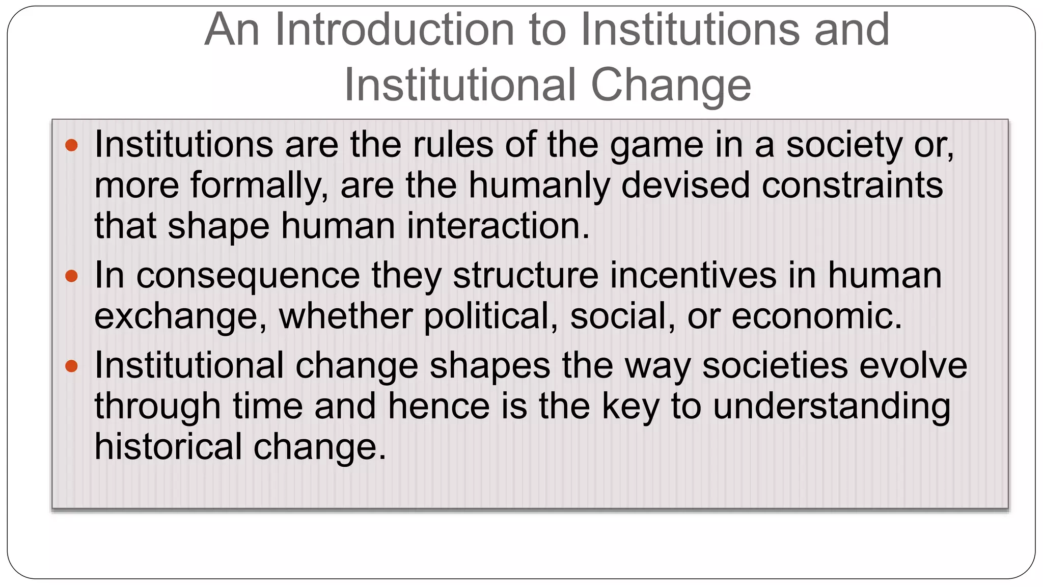 Institution Rule Introduction to Institutional Economics.pptx