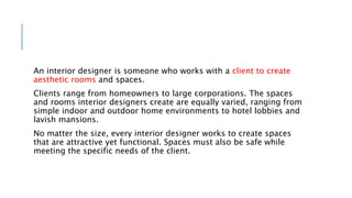 Introduction to interior design | PPTX