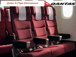 Qantas In Flight Entertainment
 