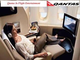 Qantas In Flight Entertainment
 