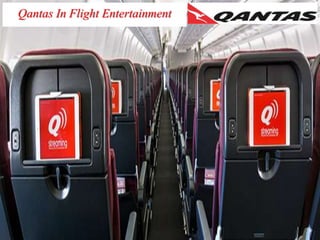 Qantas In Flight Entertainment
 