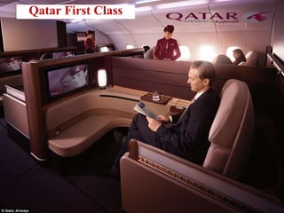 Qatar First Class
 