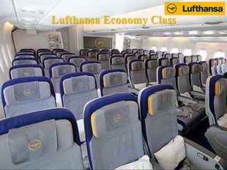 Lufthansa Economy Class
 