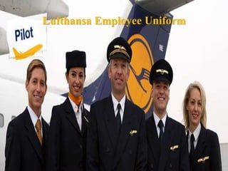 Lufthansa Employee Uniform
 