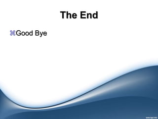 The End
Good Bye
 