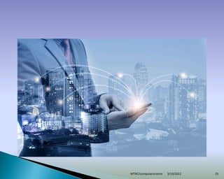 3/19/2022
MTNC/computerscience 25
 