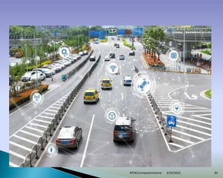 3/19/2022
MTNC/computerscience 30
 