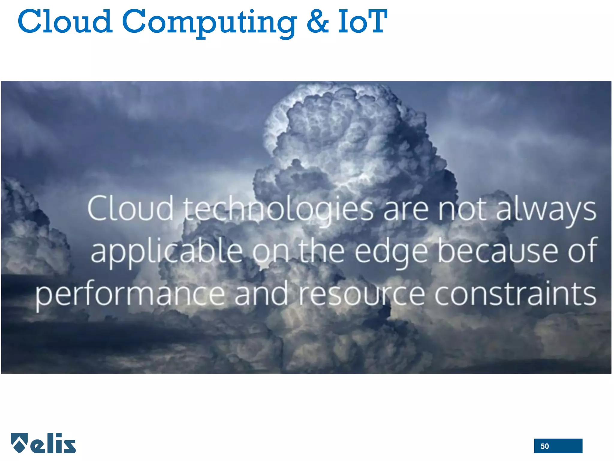 Cloud Computing & IoT
50
 