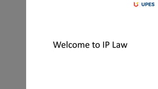 Welcome to IP Law
 