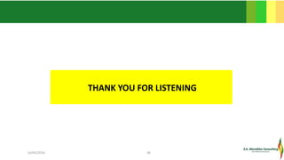 THANK YOU FOR LISTENING
16/05/2016 28
 