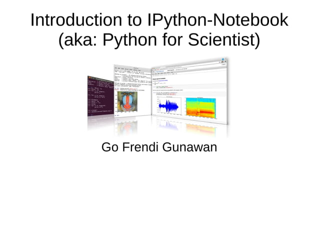 Introduction to ipython notebook | PPT