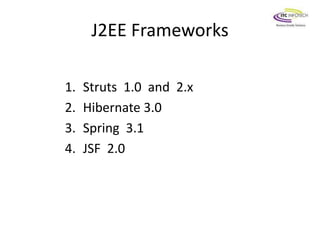 Introduction to j2 ee frameworks | PPTX | Web Development | Internet