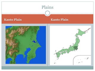 Plains

Kanto Plain       Kanto Plain
 