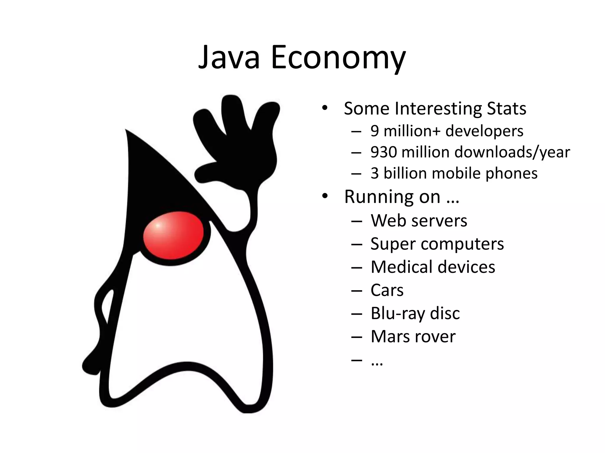 Java 101: Introduction to Java
How Java Works
 