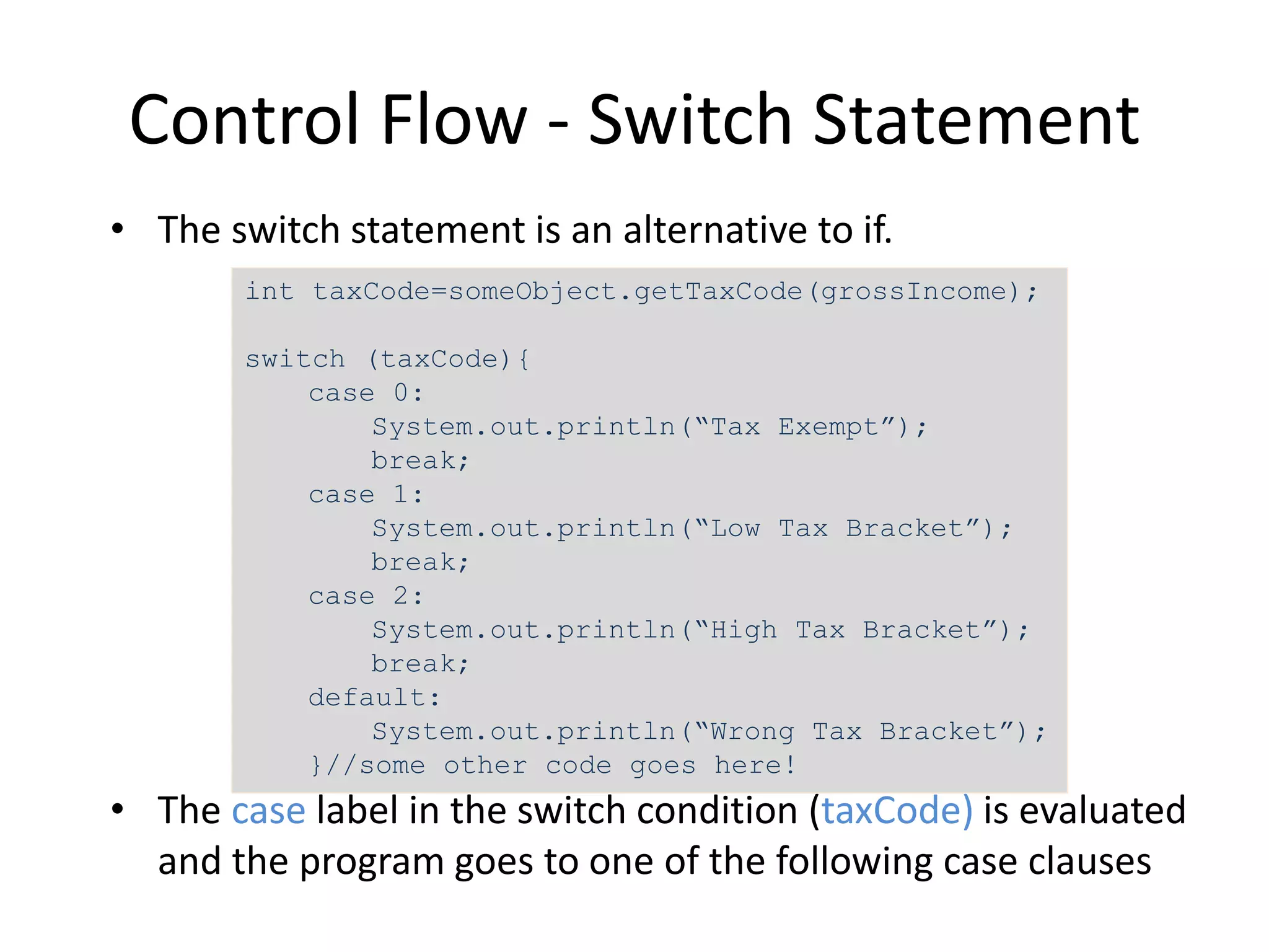 Introduction to Java
Conditionals and Loops
 