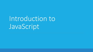 Lab #2: Introduction to Javascript | PPT