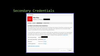 Secondary Credentials
 