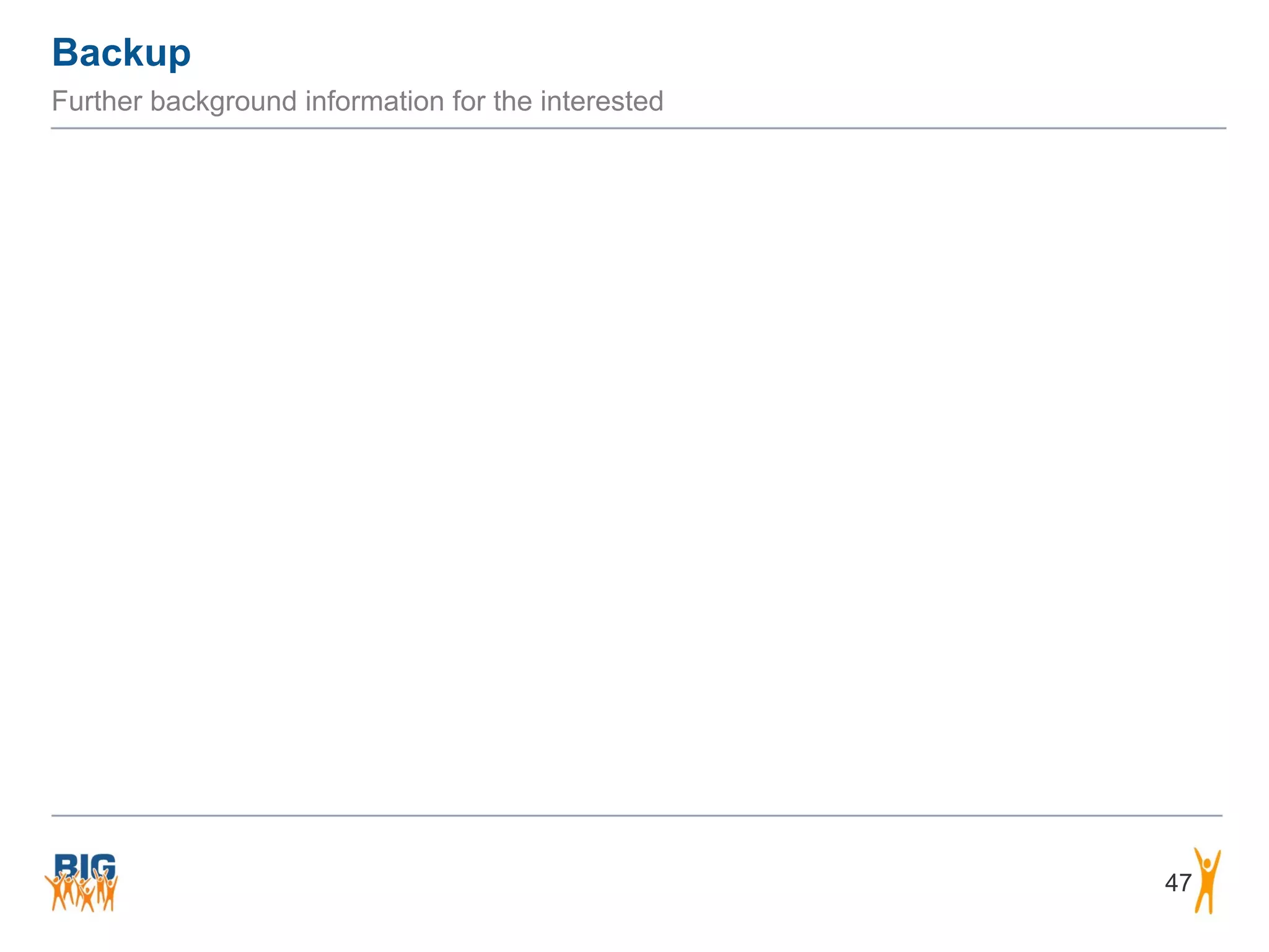 Backup 47 Further background information for the interested 