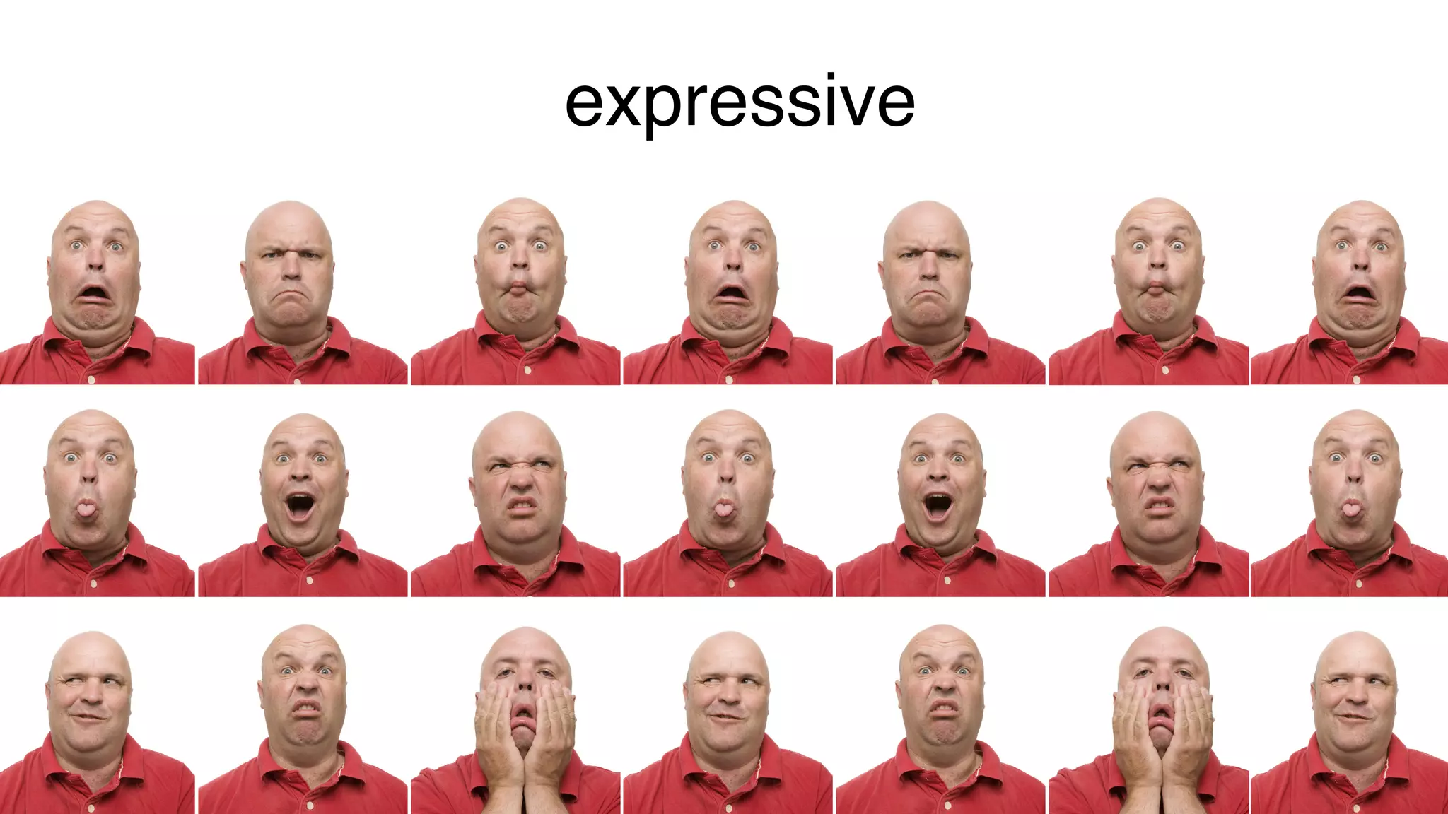 expressive
 
