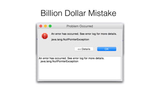 Billion Dollar Mistake
 