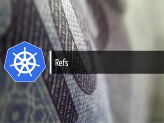 Refs
38 / 40
 