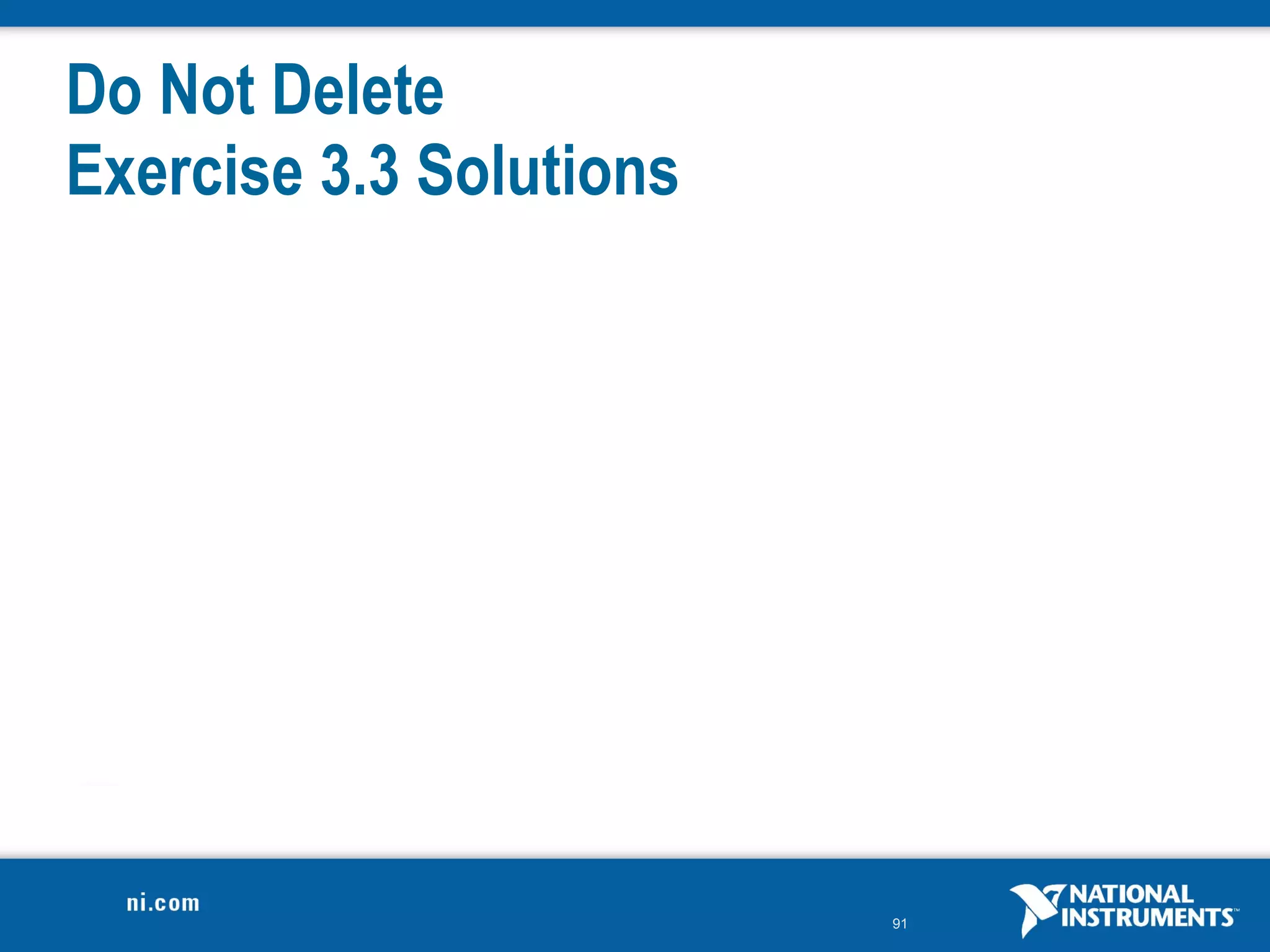 Do Not Delete
Exercise 3.3 Solutions




                         91
 