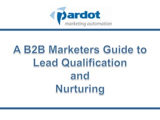 Introduction to Lead Scoring and Nurturing | PPTX