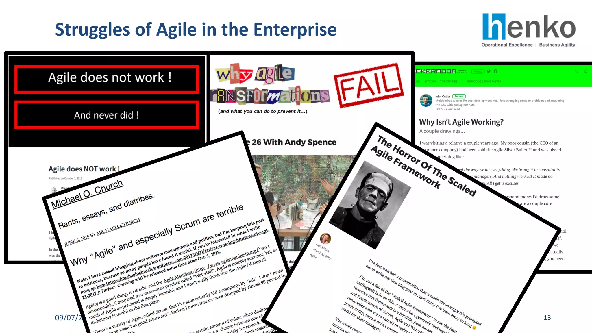 Struggles of Agile in the Enterprise
09/07/2018 @Phil_LeanIT 13
 