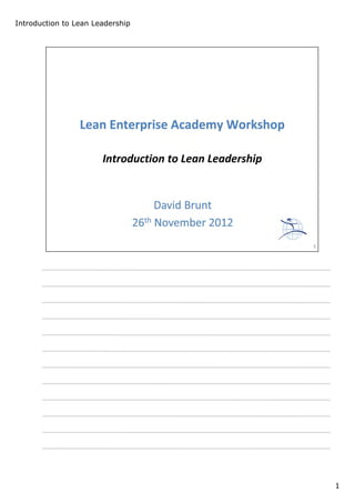 Introduction to Lean Leadership
1
 