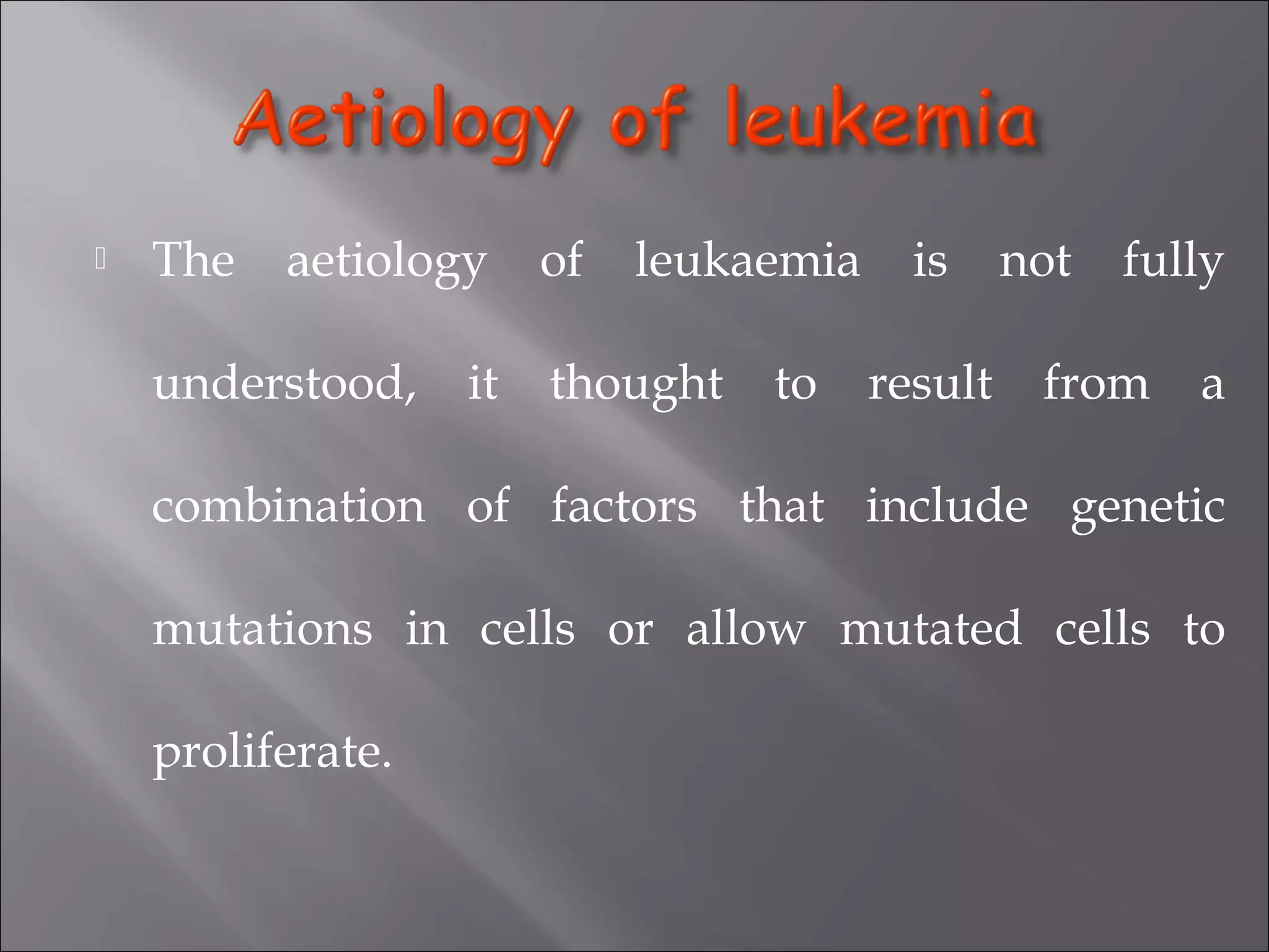 Introduction to leukemia | PPT