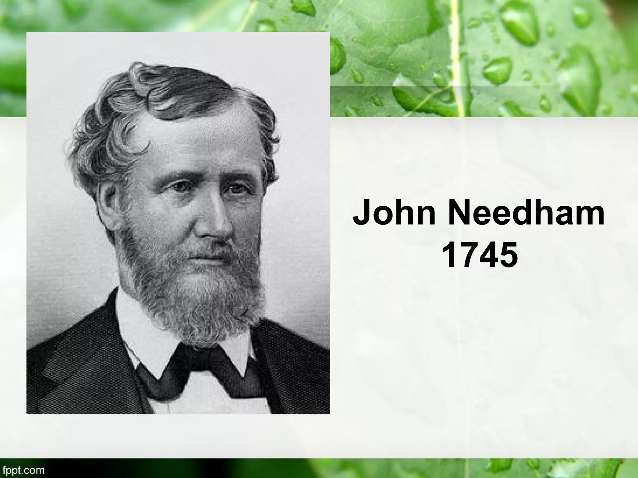 John Needham
1745
 