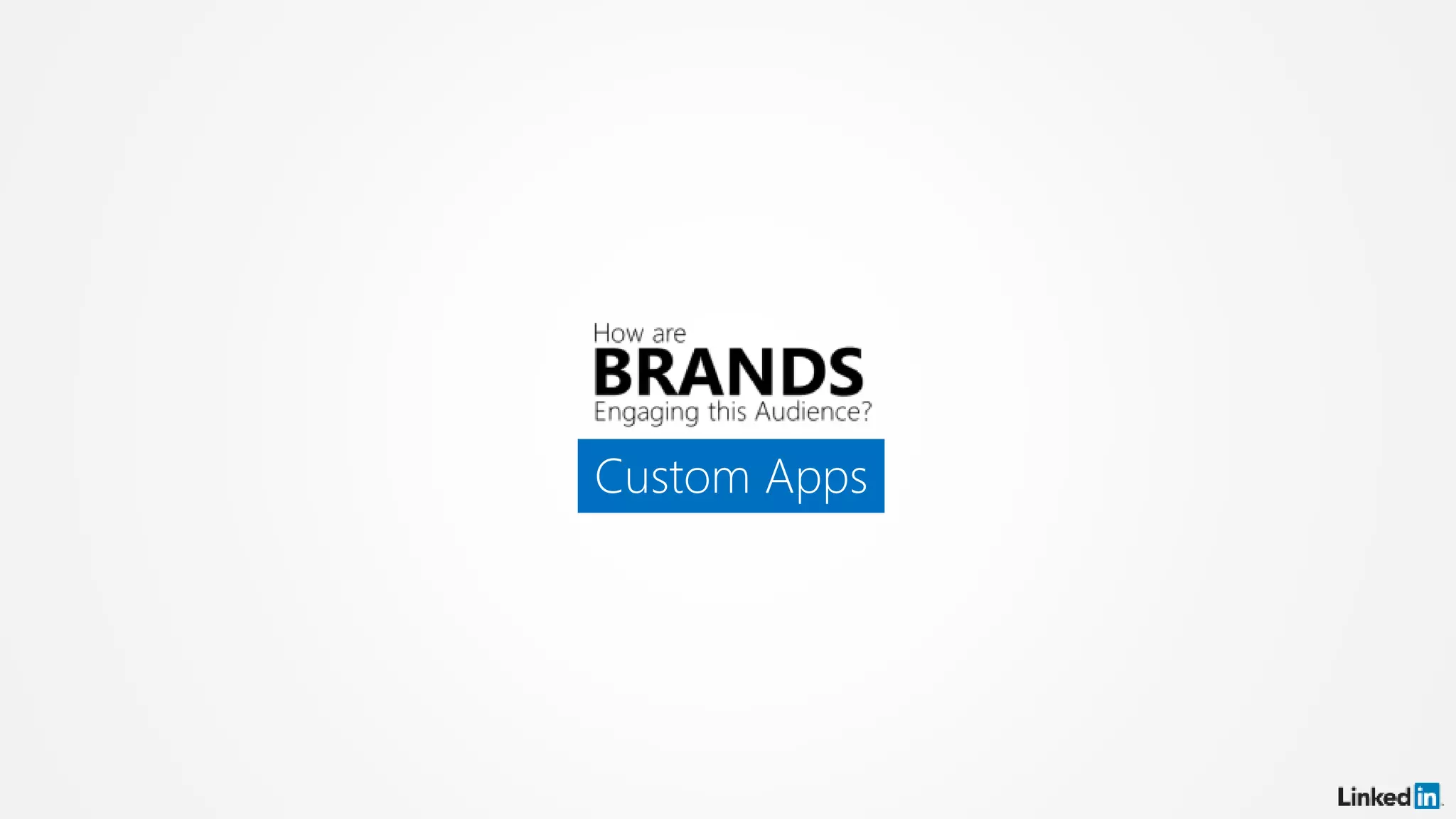 Custom Apps
 