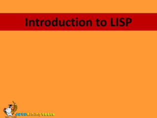 Introduction to LISP 