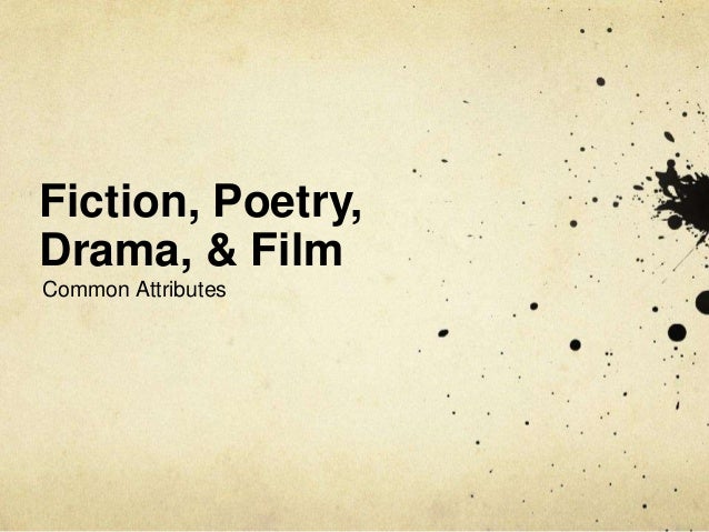 Elements of literature essay fiction poetry drama film