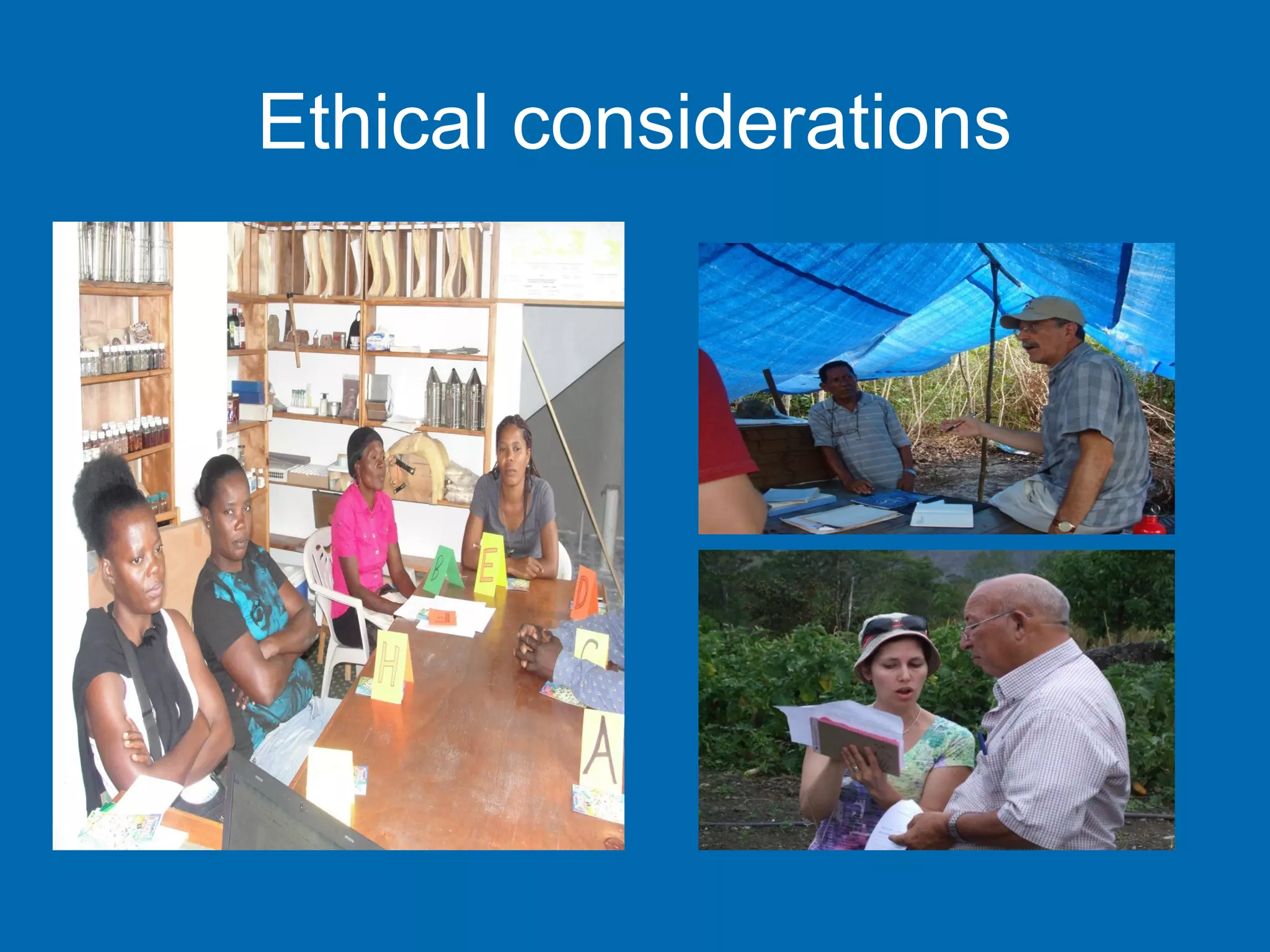 Ethical considerations
 