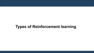 Types of Reinforcement learning
261
 