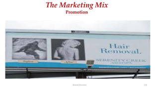 Ahmed Ghoniem 119
The Marketing Mix
Promotion
 