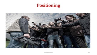 Positioning
Ahmed Ghoniem 160
 