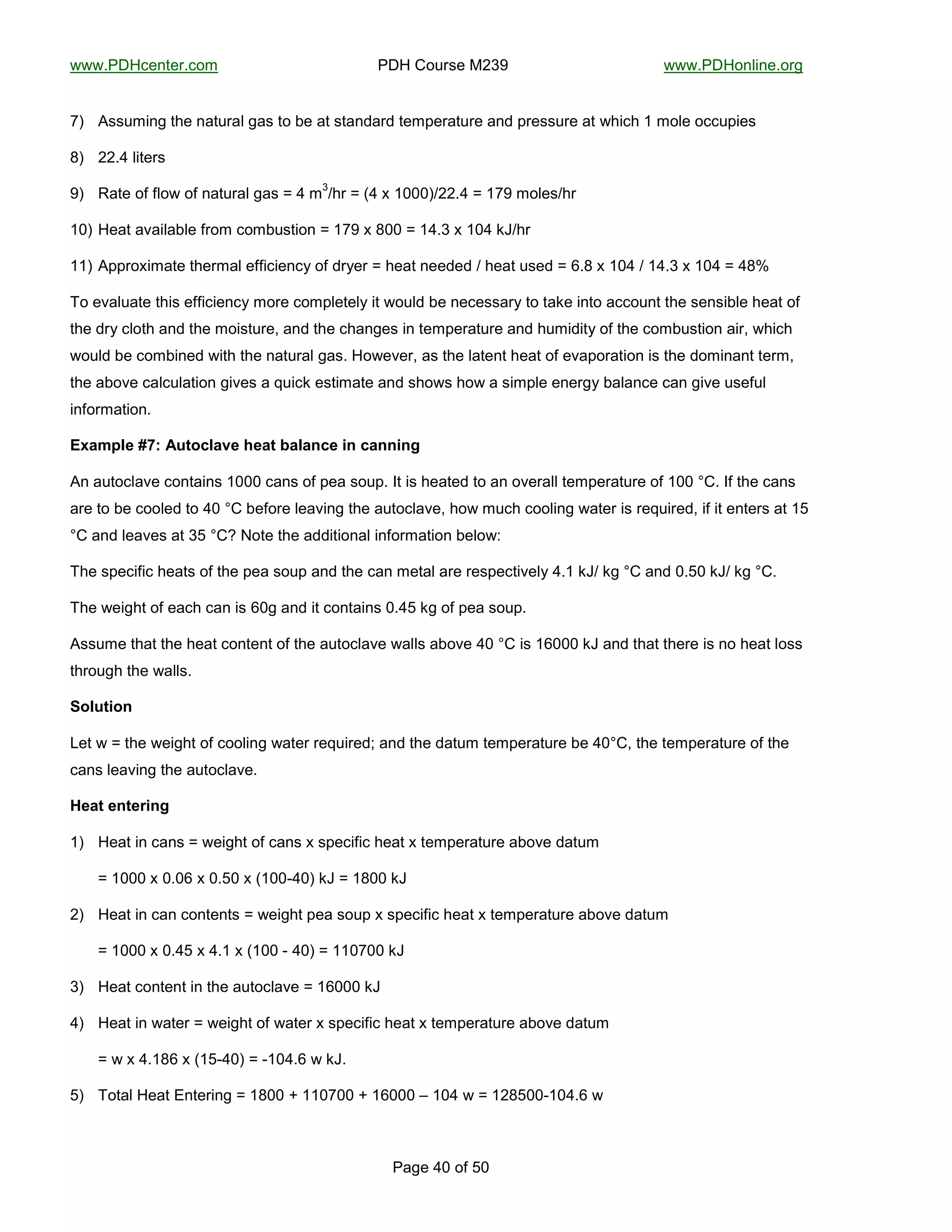 !!!"#$%&'()'*"&+,-------------------------------------#$%-.+/*0'-1234------------------------------------!!!"#$%+(56('"+*7-
--
#87'-`<-+:-;<-
gG- =00/,6(7-)@'-(8)/*85-780-)+->'-8)-0)8(?8*?-)',A'*8)/*'-8(?-A*'00/*'-8)-!@6&@-9-,+5'-+&&/A6'0-
jG- 22"`-56)'*0-
4G- U8)'-+:-:5+!-+:-(8)/*85-780-P-`-,
3
b@*-P-F`-L-9<<<Gb22"`-P-9g4-,+5'0b@*-
9<G-%'8)-8B8658>5'-:*+,-&+,>/0)6+(-P-9g4-L-j<<-P-9`"3-L-9<`-Mzb@*-
99G-=AA*+L6,8)'-)@'*,85-'::6&6'(&D-+:-?*D'*-P-@'8)-(''?'?-b-@'8)-/0'?-P-f"j-L-9<`-b-9`"3-L-9<`-P-`jo-
E+-'B85/8)'-)@60-'::6&6'(&D-,+*'-&+,A5')'5D-6)-!+/5?->'-('&'008*D-)+-)8M'-6()+-8&&+/()-)@'-0'(06>5'-@'8)-+:-
)@'-?*D-&5+)@-8(?-)@'-,+60)/*'C-8(?-)@'-&@8(7'0-6(-)',A'*8)/*'-8(?-@/,6?6)D-+:-)@'-&+,>/0)6+(-86*C-!@6&@-
!+/5?->'-&+,>6('?-!6)@-)@'-(8)/*85-780"-%+!'B'*C-80-)@'-58)'()-@'8)-+:-'B8A+*8)6+(-60-)@'-?+,6(8()-)'*,C-
)@'-8>+B'-&85&/58)6+(-76B'0-8-H/6&M-'0)6,8)'-8(?-0@+!0-@+!-8-06,A5'-'('*7D->858(&'-&8(-76B'-/0':/5-
6(:+*,8)6+("-
/K,>=.-*S[U*:'#%(.,8-*<-,#*?,.,"(-*)"*(,"")"0*
=(-8/)+&58B'-&+()86(0-9<<<-&8(0-+:-A'8-0+/A"-I)-60-@'8)'?-)+-8(-+B'*855-)',A'*8)/*'-+:-9<<-t."-I:-)@'-&8(0-
8*'-)+->'-&++5'?-)+-`<-t.->':+*'-5'8B6(7-)@'-8/)+&58B'C-@+!-,/&@-&++56(7-!8)'*-60-*'H/6*'?C-6:-6)-'()'*0-8)-9;-
t.-8(?-5'8B'0-8)-3;-t.i-W+)'-)@'-8??6)6+(85-6(:+*,8)6+(->'5+!O-
E@'-0A'&6:6&-@'8)0-+:-)@'-A'8-0+/A-8(?-)@'-&8(-,')85-8*'-*'0A'&)6B'5D-`"9-Mzb-M7-t.-8(?-<";<-Mzb-M7-t."--
E@'-!'67@)-+:-'8&@-&8(-60-f<7-8(?-6)-&+()86(0-<"`;-M7-+:-A'8-0+/A"--
=00/,'-)@8)-)@'-@'8)-&+()'()-+:-)@'-8/)+&58B'-!8550-8>+B'-`<-t.-60-9f<<<-Mz-8(?-)@8)-)@'*'-60-(+-@'8)-5+00-
)@*+/7@-)@'-!8550"-
C%.'#)%"*
X')-!-P-)@'-!'67@)-+:-&++56(7-!8)'*-*'H/6*'?c-8(?-)@'-?8)/,-)',A'*8)/*'->'-`<t.C-)@'-)',A'*8)/*'-+:-)@'-
&8(0-5'8B6(7-)@'-8/)+&58B'"-
M-,#*-"#-$)"0*
9G- %'8)-6(-&8(0-P-!'67@)-+:-&8(0-L-0A'&6:6&-@'8)-L-)',A'*8)/*'-8>+B'-?8)/,-
P-9<<<-L-<"<f-L-<";<-L-F9<<[`<G-Mz-P-9j<<-Mz-
2G- %'8)-6(-&8(-&+()'()0-P-!'67@)-A'8-0+/A-L-0A'&6:6&-@'8)-L-)',A'*8)/*'-8>+B'-?8)/,-
P-9<<<-L-<"`;-L-`"9-L-F9<<-[-`<G-P-99<g<<-Mz-
3G- %'8)-&+()'()-6(-)@'-8/)+&58B'-P-9f<<<-Mz-
`G- %'8)-6(-!8)'*-P-!'67@)-+:-!8)'*-L-0A'&6:6&-@'8)-L-)',A'*8)/*'-8>+B'-?8)/,-
P-!-L-`"9jf-L-F9;[`<G-P-[9<`"f-!-Mz"-
;G- E+)85-%'8)-()'*6(7-P-9j<<-S-99<g<<-S-9f<<<-n-9<`-!-P-92j;<<[9<`"f-!-
 