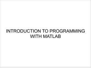 Introduction to matlab | PPT